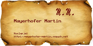 Mayerhofer Martin névjegykártya